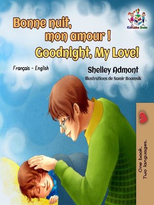 cover image of Bonne nuit, mon amour ! Goodnight, My Love!